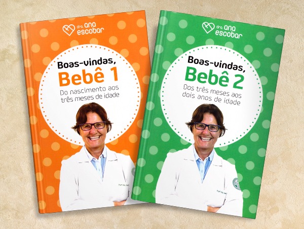 Just Real Moms Dra Ana Escobar Livros Pediatria Saude Infantil Boas Vindas Bebe 1 e 2