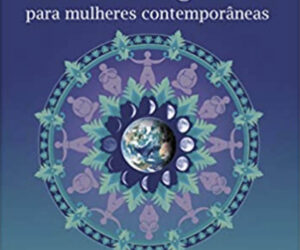 Círculos-Sagrados-para-Mulheres-Contemporâneas-Mirella-Faur