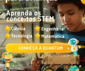 Anuncio-Quantum-Educacional-Robotica-Para-Criancas-Guia-Just-Real-Moms