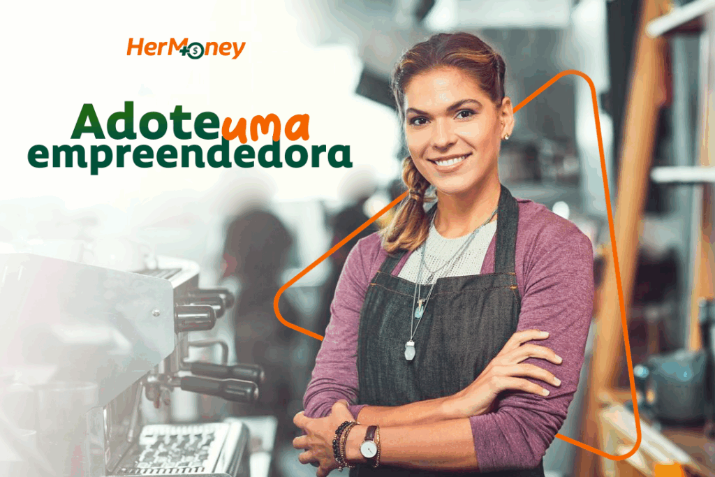 Capa Adote uma Empreendedora HerMoney Gestão Financeira Micro Empreendedora
