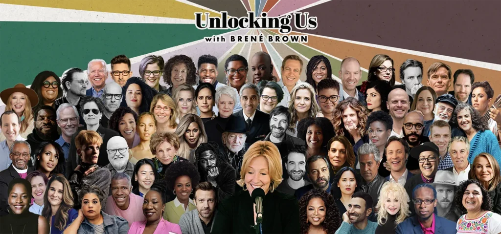Capa Podcast - Unlocking Us - Brené Brown